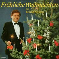 Roland Neudert ‎– Fröhliche Weihnachten Mit Roland Neudert Nordrhein-Westfalen - Recklinghausen Vorschau