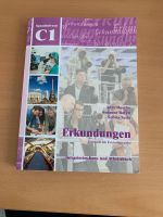 Erkundungen: Kurs und Arbeitsbuch C1 Deutsch als Fremdsprache. Köln - Zollstock Vorschau