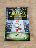 Buch Fußball und sonst gar nichts! Carlsen Nordrhein-Westfalen - Minden Vorschau