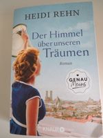 Der Himmel über unseren Träumen * Heidi Rehn * Nordrhein-Westfalen - Greven Vorschau