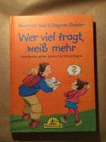 Wer viel fragt weiß mehr - Kinderbuch - Fragen - Antworten Nordrhein-Westfalen - Medebach Vorschau