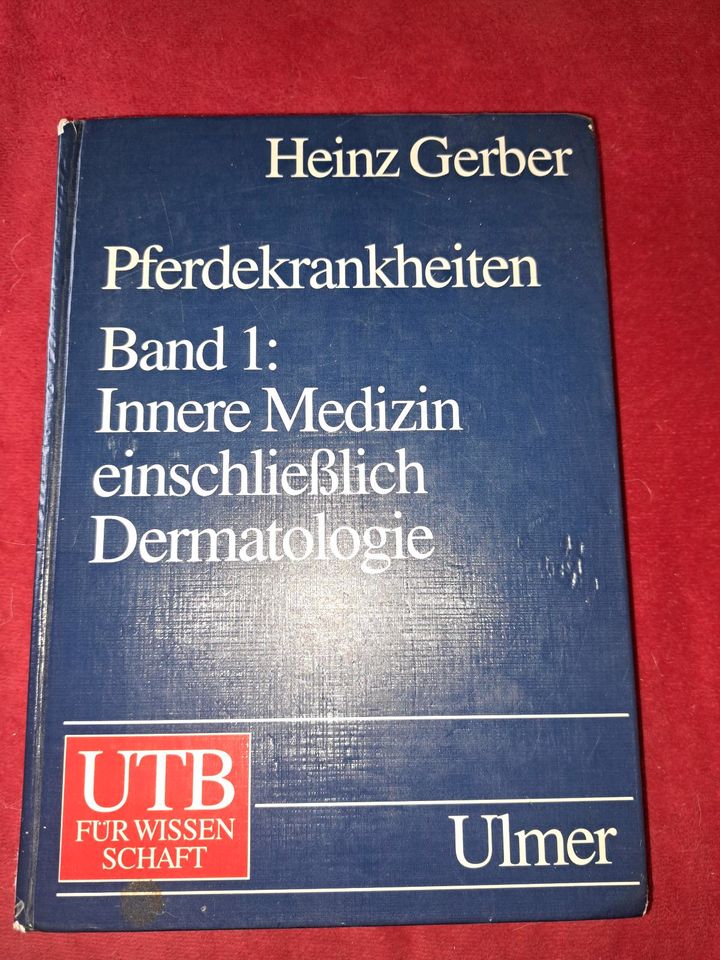 Gerber, Pferdekrankheiten Band 1 Innere Dermatologie in Homburg