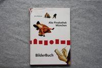 BilderBuch, Alte Pinakothek München, Sylvia Riedmaier Bayern - Puchheim Vorschau