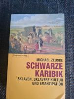 Schwarze Karibik.Michael Zeuske Nürnberg (Mittelfr) - Kleinreuth b Schweinau Vorschau