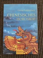 Chinesisches Horoskop - Charakter, Liebe und Schicksal Nordrhein-Westfalen - Niederkassel Vorschau