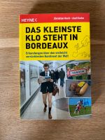 Buch - Das kleinste Klo steht in Bordeaux Niedersachsen - Uchte Vorschau