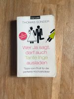 Wer ja sagt darf auch Tante Inge ausladen Thomas Sünder Frankfurt am Main - Kalbach Vorschau