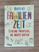 Riva Spiel Familienzeit Abenteuer die nichts kosten Bayern - Zeil Vorschau