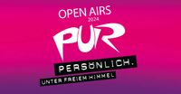 PUR - Open Airs 2024 - Summertime  Norderney Sachsen-Anhalt - Wernigerode Vorschau