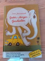 Guten Morgen Geschichten,Loewes Verlag, Kindergeschichten Nordrhein-Westfalen - Rüthen Vorschau