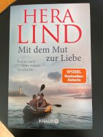 Hera Lind -Mit dem Mut zur Liebe - super - spannende Geschichte Baden-Württemberg - Wilhelmsfeld Vorschau