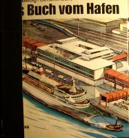 Das Buch vom Hafen aus DDR - Zeiten Sachsen - Radeberg Vorschau