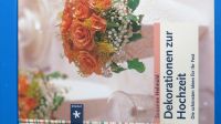Bildband Dekorationen zur Hochzeit  Susanne Helmond Nordrhein-Westfalen - Marl Vorschau