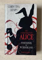 Die Chroniken von Alice - Band 1 - Finsternis im Wunderland Sachsen - Annaberg-Buchholz Vorschau