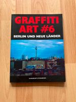 Graffiti Art 6: Berlin und Neue Länder Buch Schwarzkopf Leipzig - Lindenau Vorschau