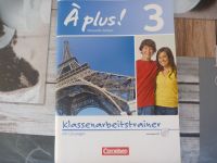 À plus! 3 Klassenarbeitstrainer mit CD Rheinland-Pfalz - Landau in der Pfalz Vorschau