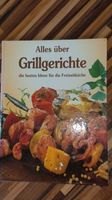 Kochbuch Grillbuch Alles über Grillgerichte die besten Ideen Leipzig - Kleinzschocher Vorschau