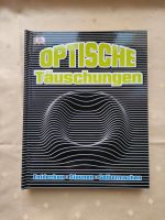 Optische Täuschungen ★ Entdecken ★ Staunen ★ Buch ★ Unbenutzt Bayern - Schönwald Oberfr. Vorschau