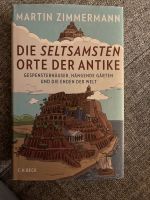 Die seltsamsten Orte der antike c h beck Hessen - Groß-Gerau Vorschau