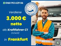 LKW Fahrer 3.000 € NETTO C1 in Frankfurt (m/w/d) Frankfurt am Main - Nordend Vorschau