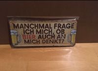 Blechschild mit Sprüchen für Sammlung Deko Bar Theke Niedersachsen - Oldenburg Vorschau