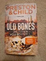 Preston & Child: Old Bones Die Toten von Roswell Thriller Baden-Württemberg - Linkenheim-Hochstetten Vorschau