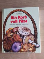 Buch "Ein Korb voll Pilze" Bayern - Hohenroth bei Bad Neustadt a d Saale Vorschau