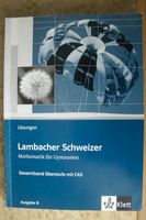 Lambacher Schweizer Lösungen Gesamtband Oberstufe CAS Nordrhein-Westfalen - Hamm Vorschau
