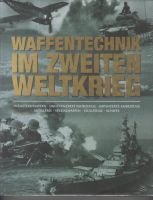 "Waffentechnik im Zweiten Weltkrieg" v. Alexander Lüdeke Hannover - Vahrenwald-List Vorschau