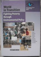 World in Transition: Fighting Poverty throug Environmental Policy Sachsen-Anhalt - Halle Vorschau