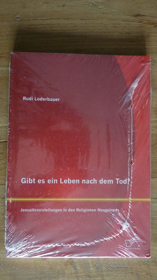 Gibt es ein Leben nach dem Tod? Rudi Loderbauer in Idstein