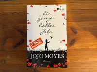 Ein ganzes halbes Jahr  von Jojo Moyes Berlin - Tempelhof Vorschau