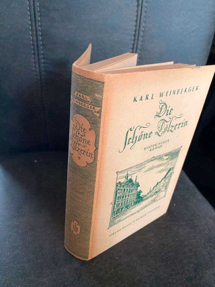 "Die schöne Tölzerin"   Historischer Roman. Erstausgabe. in Wittlich