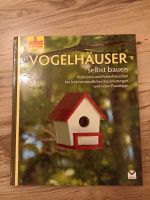 Vogelhäuser selbst bauen Bayern - Biberbach Vorschau