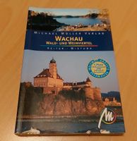 Reiseführer Wachau Waldviertel Weinviertel Österreich Thüringen - Erfurt Vorschau