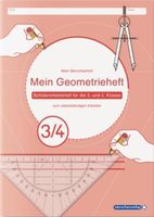 Mein Geometrieheft 3/4: Schülerarbeitsheft für die 3. und 4. Kl. Sachsen - Schneeberg Vorschau