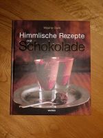 Himmlische Rezepte mit Schokolade Bayern - Neumarkt i.d.OPf. Vorschau