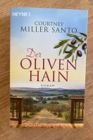 Der Olivenhain - Roman von Courtney Miller Santo Baden-Württemberg - Konstanz Vorschau