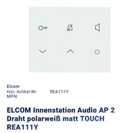 ELCOM Innenstation Audio AP 2 Draht polarweiß matt TOUCH REA111Y Bayern - Bad Aibling Vorschau