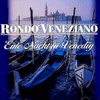 CD Rondo Veneziano Eine Nacht in Venedig Hessen - Wiesbaden Vorschau