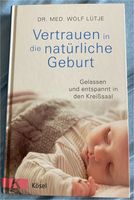 Buch „Vertrauen in die natürliche Geburt“ München - Bogenhausen Vorschau
