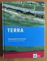 TERRA Geographie Kursstufe. Schülerband 11./12. Schuljahr für BW Baden-Württemberg - Gemmrigheim Vorschau