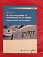 Buch Notfallmanagement für Dolmetscher und Übersetzer Berlin - Neukölln Vorschau