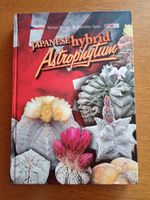 (181) Buch Japanese Hybrid Astrophytum Nordrhein-Westfalen - Kamen Vorschau