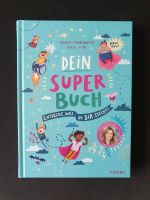 Dein Super-Buch - Tanja Mairhofer / Inka Vigh Dresden - Blasewitz Vorschau