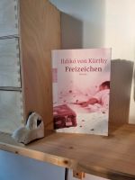 "Freizeichen", Buch von Ildiko von Kürthy, NEU Hamburg-Nord - Hamburg Winterhude Vorschau