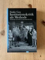 Institutionskritik als Methode Hegemonie & Kritik im künstlerisch Düsseldorf - Pempelfort Vorschau