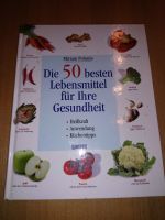 Die 50 besten Lebensmittel für ihre Gesundheit Bayern - Schlüsselfeld Vorschau