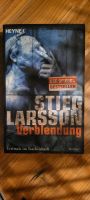 Stieg Larsson  VERBLENDUNG  Taschenbuch Hannover - Bothfeld-Vahrenheide Vorschau