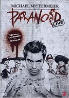 Michael Mittermeier – Paranoid Live (DVD) Nordrhein-Westfalen - Langenfeld Vorschau